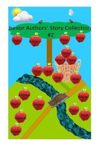 Cover image for Junior Authors' Story Collection #2