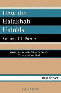 Cover image for How the Halakhah Unfolds