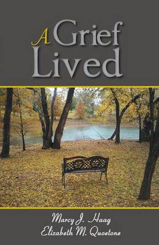 Cover image for A Grief Lived