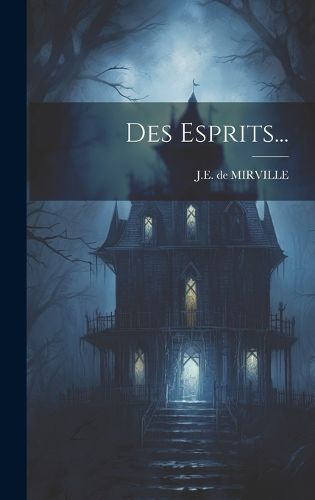 Cover image for Des Esprits...