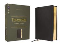 Cover image for ESV, Thompson Chain-Reference Bible, Large Print, Leathersoft, Black, Red Letter