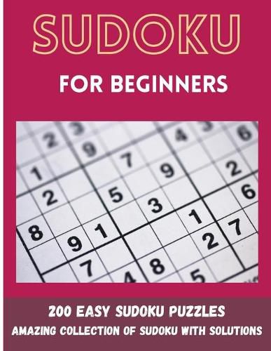 Cover image for Sudoku for Beginners: 200 Easy Sudoku Puzzles