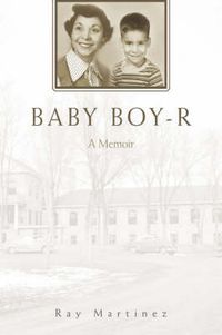 Cover image for Baby Boy-R: A Memoir