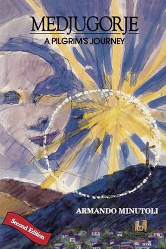 Cover image for Medjugorje, A Pilgrim's Journey, Second Edition