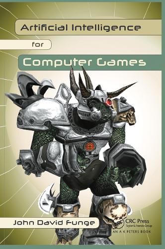 Cover image for Artificial Intelligence for Computer Games: An Introduction