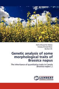 Cover image for Genetic Analysis of Some Morphological Traits of Brassica Napus