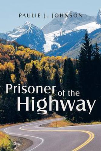 Cover image for Prisoner of the Highway