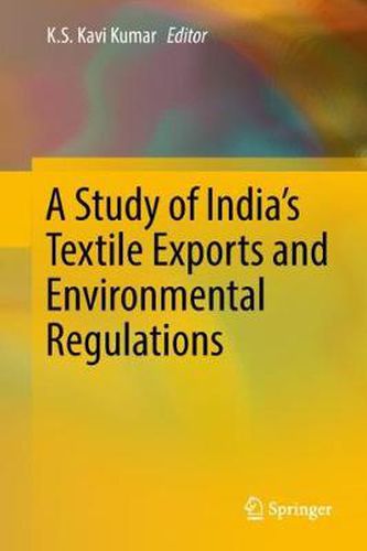 Cover image for A Study of India's Textile Exports and Environmental Regulations