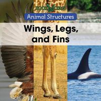 Cover image for Wings, Legs, and Fins