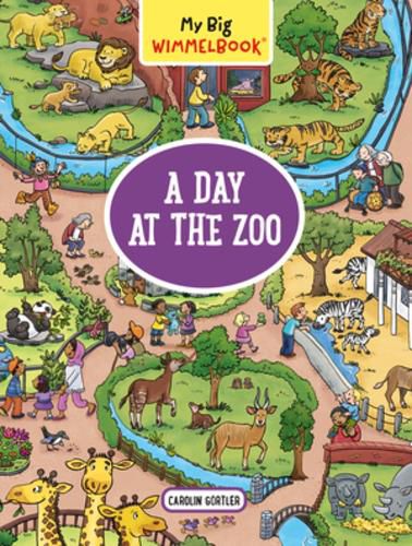 Cover image for My Big Wimmelbook: A Day at the Zoo