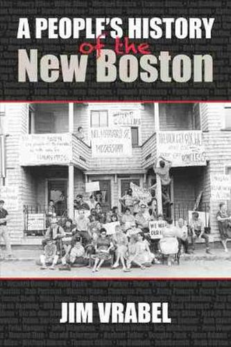 Cover image for A People's History of the New Boston