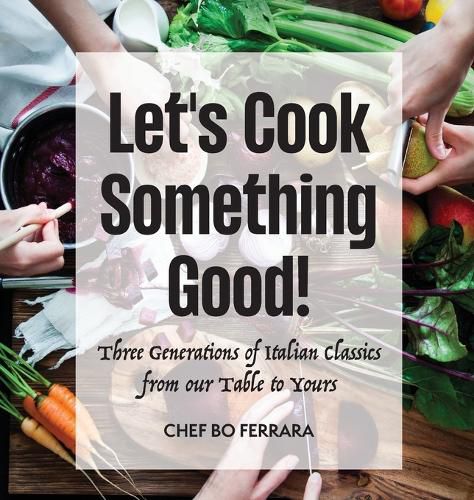 Cover image for Let's Cook Something Good!