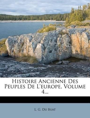 Cover image for Histoire Ancienne Des Peuples de l'Europe, Volume 4...