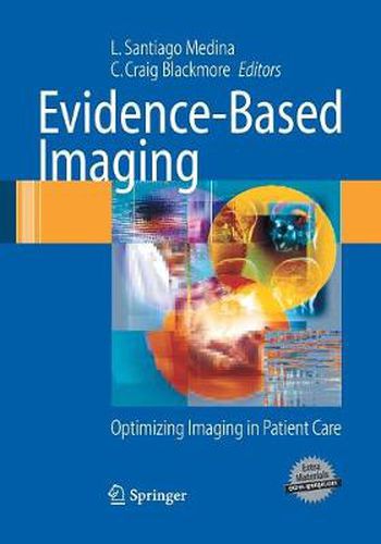 Cover image for Evidence-Based Imaging: Optimizing Imaging in Patient Care