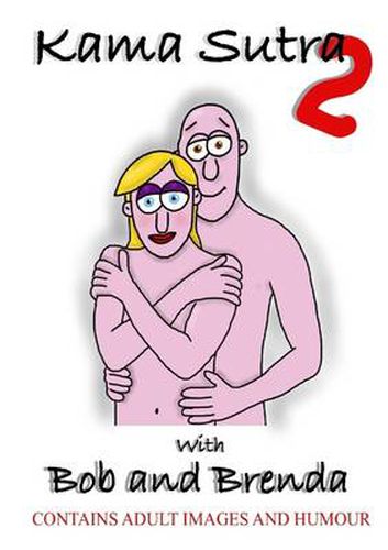 Cover image for Kama Sutra 2 with Bob and Brenda