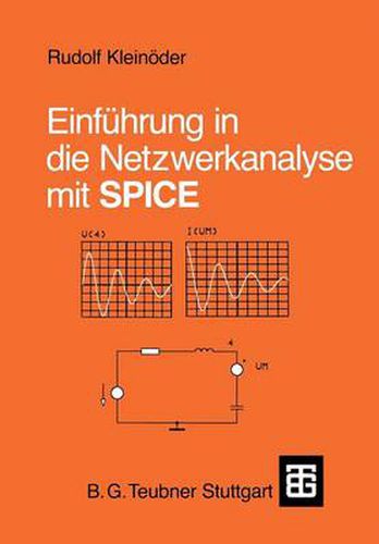 Cover image for Einfuhrung in Die Netzwerkanalyse Mit Spice