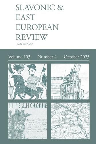 Cover image for Slavonic & East European Review (103.4) 2025
