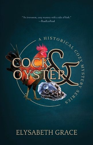 Cover image for The Cock & Oyster Historical Cozy Mystery