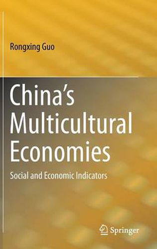 Cover image for China's Multicultural Economies: Social and Economic Indicators