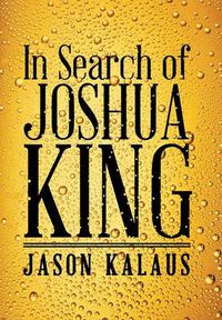 Cover image for In Search of Joshua King