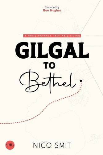 Cover image for Gilgal To Bethel