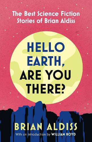 Cover image for Hello Earth, Are You There?