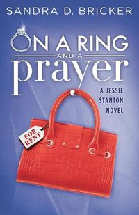 Cover image for On a Ring and A Prayer