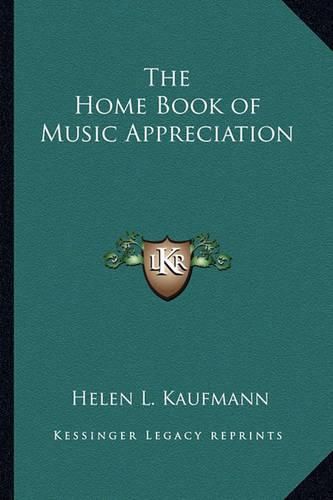 The Home Book of Music Appreciation