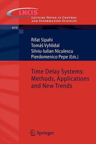 Cover image for Time Delay Systems: Methods, Applications and New Trends