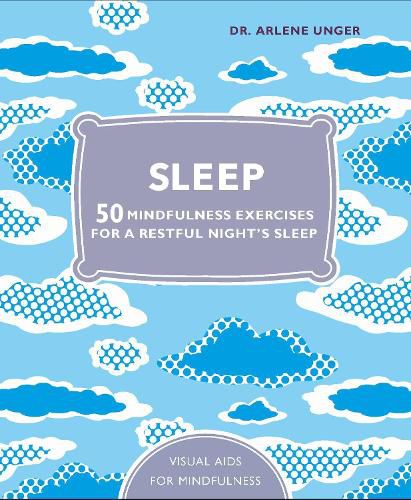 Cover image for Sleep: 50 mindfulness exercises for a restful nightaEURO (TM)s sleep