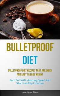 Cover image for Bulletproof Diet