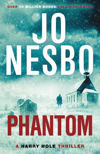 Cover image for Phantom: A Harry Hole Thriller (Oslo Sequence 7)