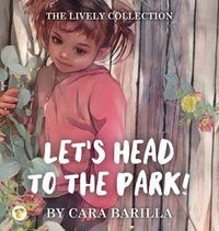 Cover image for Let's head to the Park