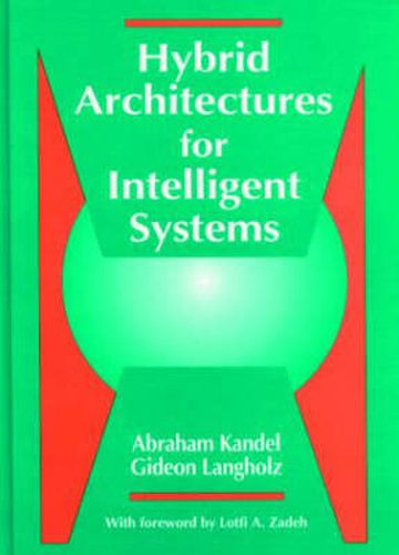 Cover image for Hybrid Architectures for Intelligent Systems