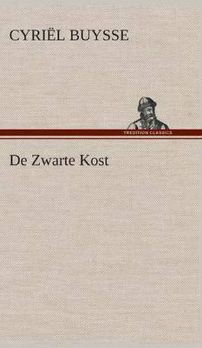 Cover image for De Zwarte Kost