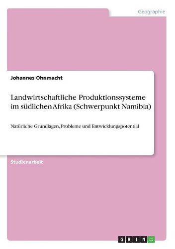 Cover image for Landwirtschaftliche Produktionssysteme Im Sudlichen Afrika (Schwerpunkt Namibia)