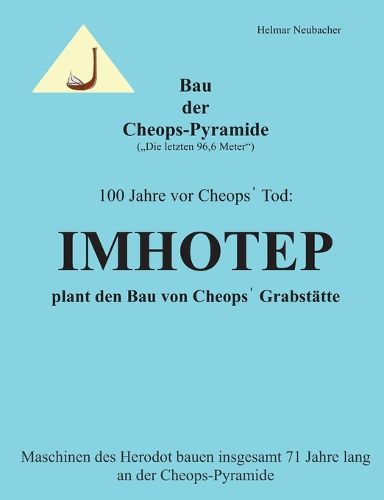 Cover image for Bau der Cheops-Pyramide (Die letzten 96,6 m)