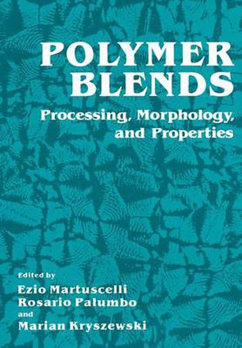 Polymer Blends: Processing, Morphology, and Properties