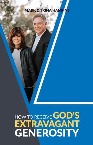Cover image for How to Receive God's Extravagant Generosity