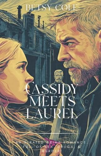 Cover image for Cassidy Meets Laurel
