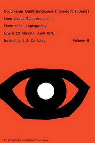 Cover image for International Symposium on Fluorescein Angiography Ghent 28 March-1 April 1976