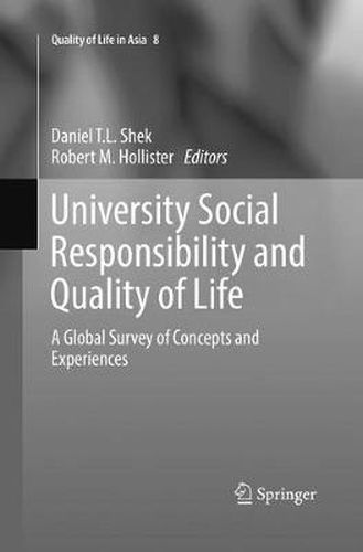 Cover image for University Social Responsibility and Quality of Life: A Global Survey of Concepts and Experiences