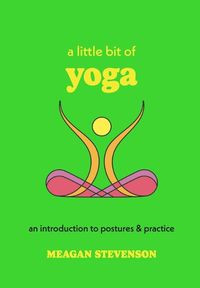 Cover image for A Little Bit of Yoga