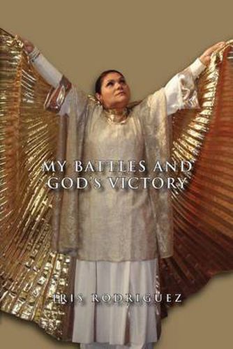 Cover image for My Battles and God's Victory