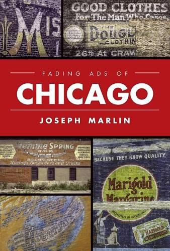 Cover image for Fading Ads of Chicago