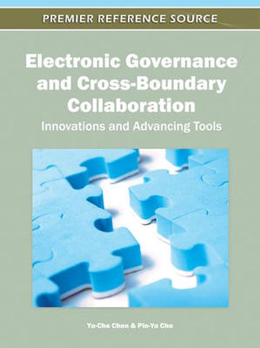 Cover image for Electronic Governance and Cross-Boundary Collaboration: Innovations and Advancing Tools