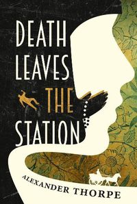Cover image for Death Leaves the Station