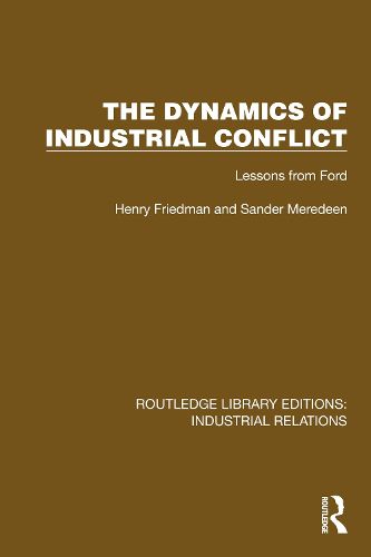 Cover image for The Dynamics of Industrial Conflict