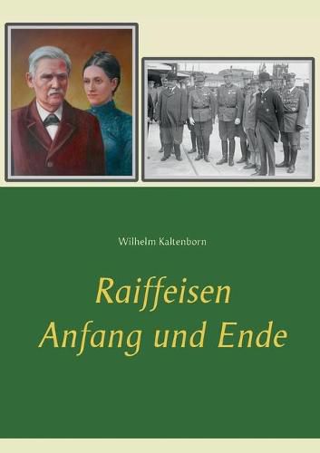 Cover image for Raiffeisen: Anfang und Ende