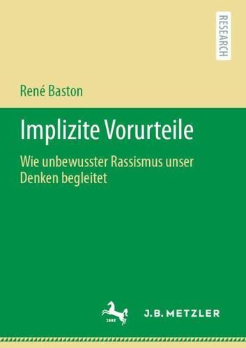 Cover image for Implizite Vorurteile: Wie Unbewusster Rassismus Unser Denken Begleitet